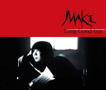 Album Maki Asakawa: Long Good-bye