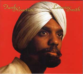 CD Lonnie Smith: Funk Reaction