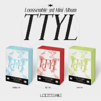 CD Loossemble: TTYL