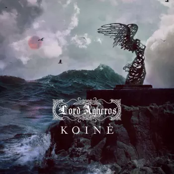 Lord Agheros: Koinè
