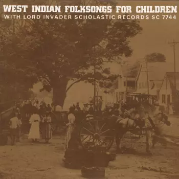West Indian Folksongs For Children