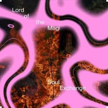 Album Lord of the Magi: Soul Exchange