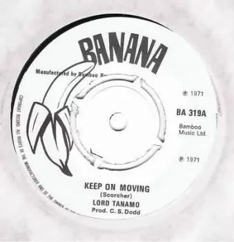 Keep On Moving / Totally Together