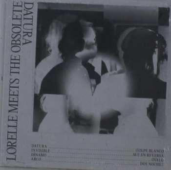 CD Lorelle Meets The Obsolete: Datura