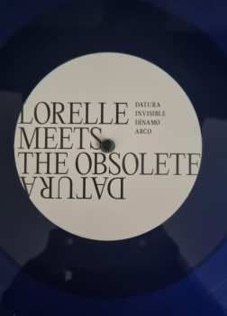 LP Lorelle Meets The Obsolete: Datura CLR | LTD