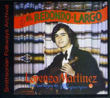 Album Lorenzo Martinez: El Redondo Largo