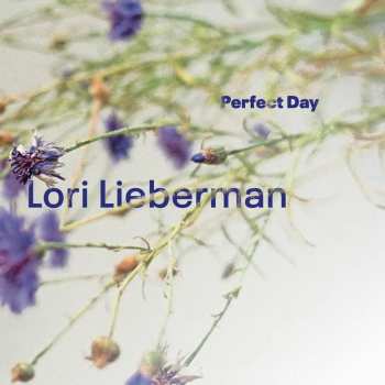 LP Lori Lieberman: Perfect Day DLX | LTD | NUM