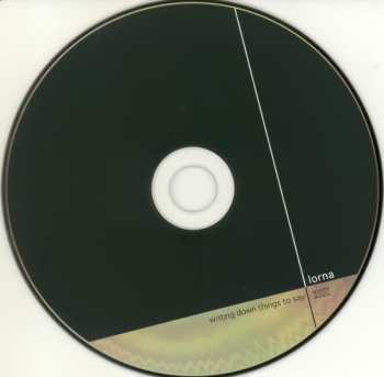 CD Lorna: Writing Down Things To Say