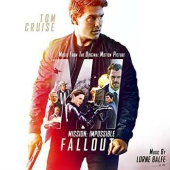 2CD Lorne Balfe: Mission: Impossible - Fallout (Music From The Motion Picture)