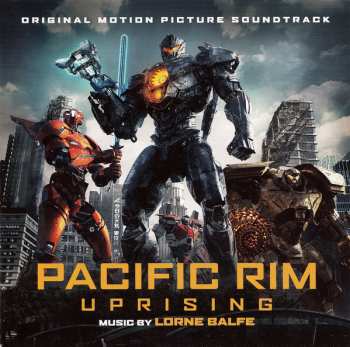 CD Lorne Balfe: Pacific Rim Uprising (Original Motion Picture Soundtrack)