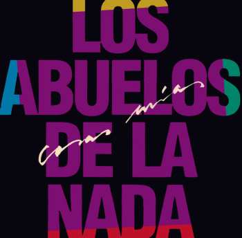 Album Los Abuelos De La Nada: Cosas Mías