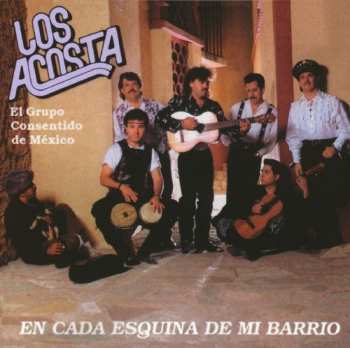 CD Los Acosta: En Cada Esquina De Mi Barrio