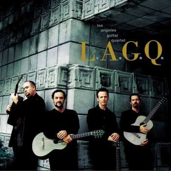 Album Los Angeles Guitar Quartet: L.A.G.Q.