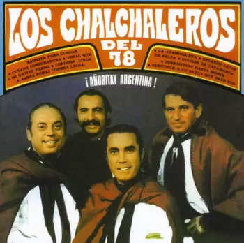 Los Chalchaleros: Anurita & Argentina
