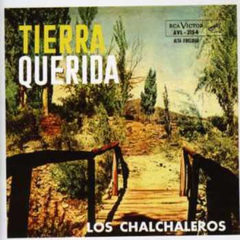 CD Los Chalchaleros: Tierra Querida