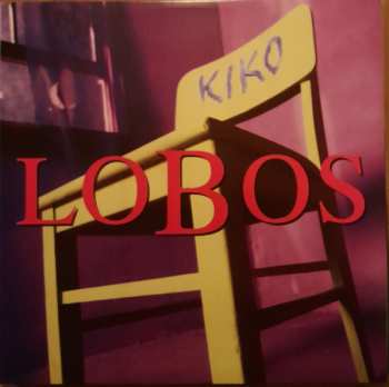 3LP Los Lobos: Kiko LTD