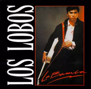 Los Lobos: La Bamba