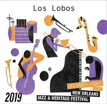 Album Los Lobos: Live At Jazzfest 2019