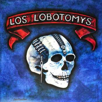 2LP Los Lobotomys: Los Lobotomys