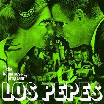 LP Los Pepes: The Happiness Program