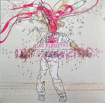 LP Los Planetas: Encuentros Con Entidades