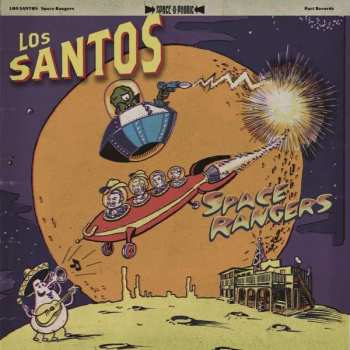 Album Los Santos: Space Rangers