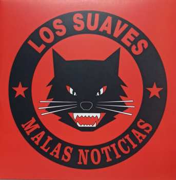 LP Los Suaves: Malas Noticias