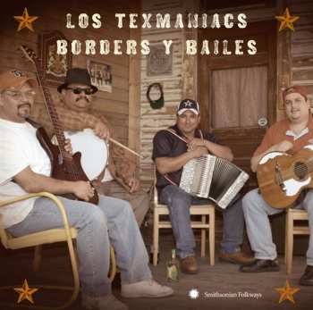 Album Los Texmaniacs: Borders Y Bailes