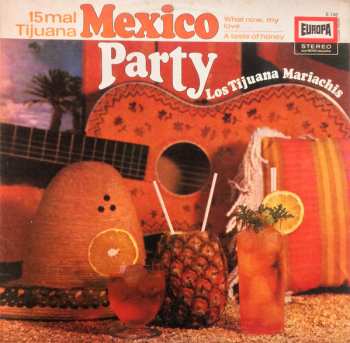 Album Los Tijuana Mariachis: Mexico Party