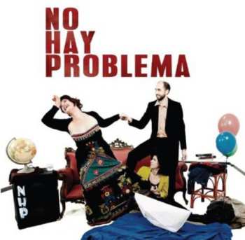 Album Los Toros Band: ...Y No Hay Problemas