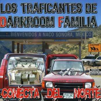 Album Darkroom Familia: Conecta Del Norte