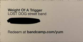 LP Lost Dog Street Band: Weight Of A Trigger