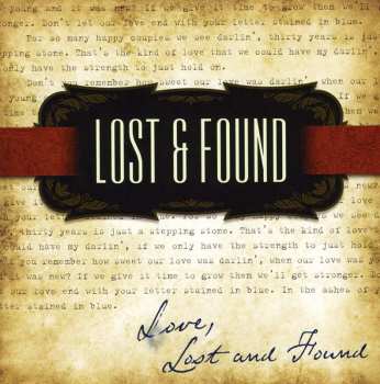 Album The Lost And Found: Love, Lost And Found