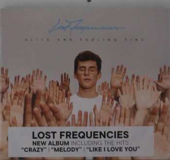 2CD Lost Frequencies: Alive And Feeling Fine