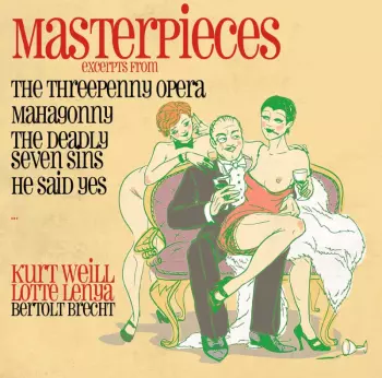 Masterpieces-the Threepenny Opera,mahagonny (exce