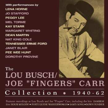 Album Lou Busch: The Lou Busch/Joe "Fingers" Carr Collection 1940-62