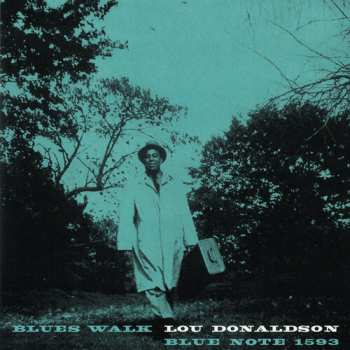CD Lou Donaldson: Blues Walk