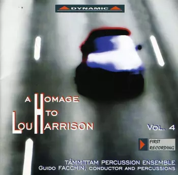 A Homage To Lou Harrison Vol. 4