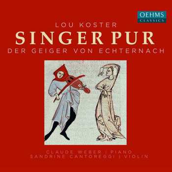 Album Singer Pur: Der Geiger Von Echternach