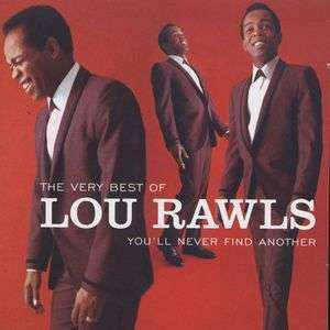Album Lou Rawls: The Very Best Of Lou Rawls - You'll Never Find Another