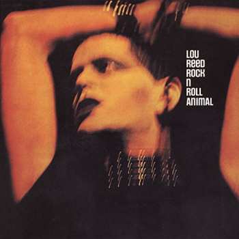 LP Lou Reed: Rock 'N' Roll Animal