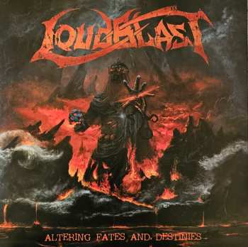 Album Loudblast: Altering Fates And Destinies