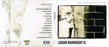 CD Loudon Wainwright III: Older Than My Old Man Now 