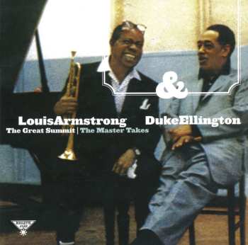 CD Louis Armstrong: The Great Summit: The Master Takes
