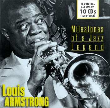 10CD/Doos Louis Armstrong: Milestones Of A Jazz Legend