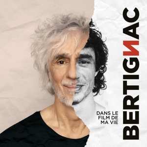 CD Louis Bertignac: Dans Le Film De Ma Vie
