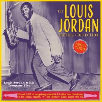 Album Louis Jordan: The Louis Jordan Fifties Collection 1951-58