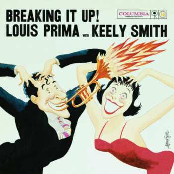 CD Louis Prima & Keely Smith: Breaking It Up!