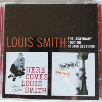 Album Louis Smith: The Legendary 1957-59 Studio Sessions