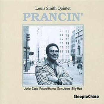 CD Louis Smith Quintet: Prancin'